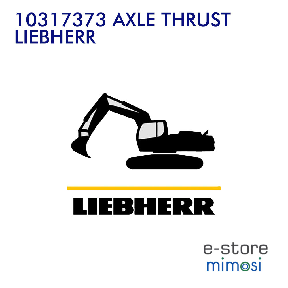 10317373 AXLE THRUST LIEBHERR