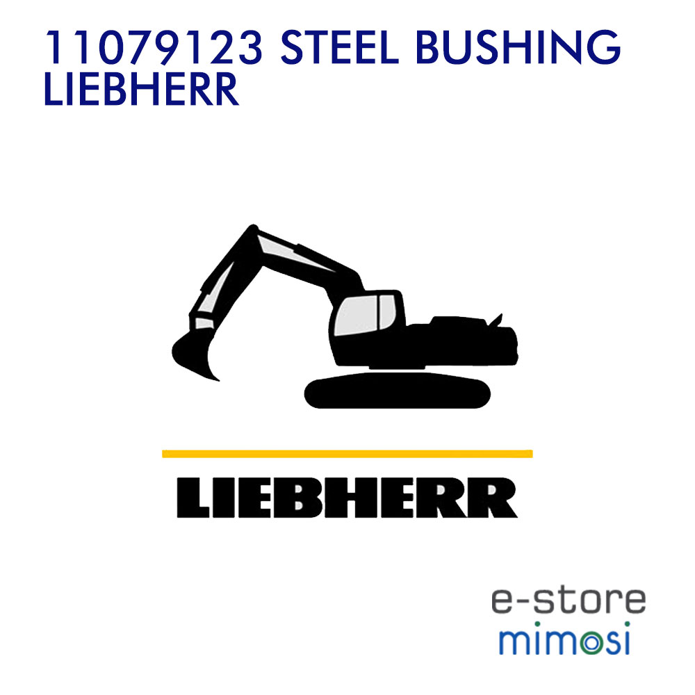 11079123 STEEL BUSHING LIEBHERR